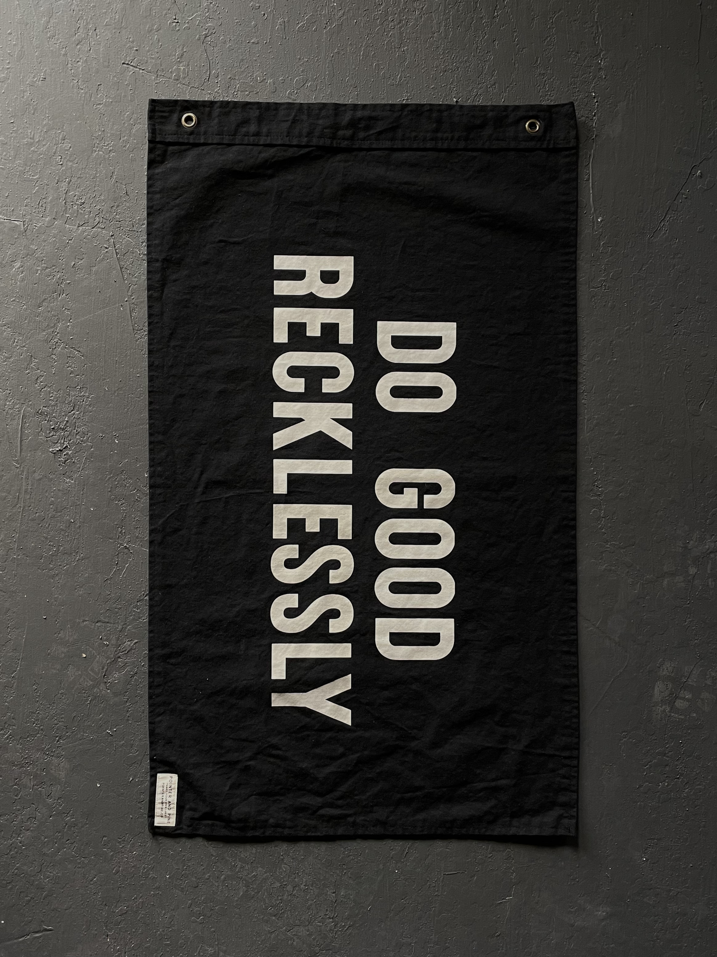 DO GOOD RECKLESSLY banner